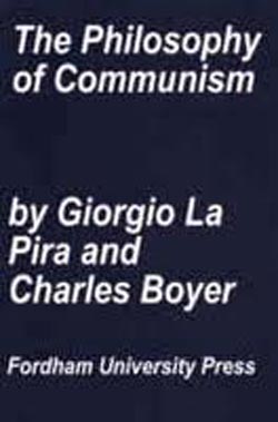 philosophy of communism, by Giorgio la Pira