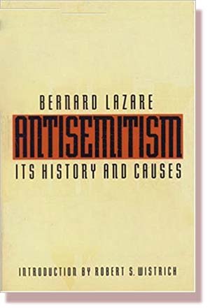 Lazare antisemitism history and causes book cover
